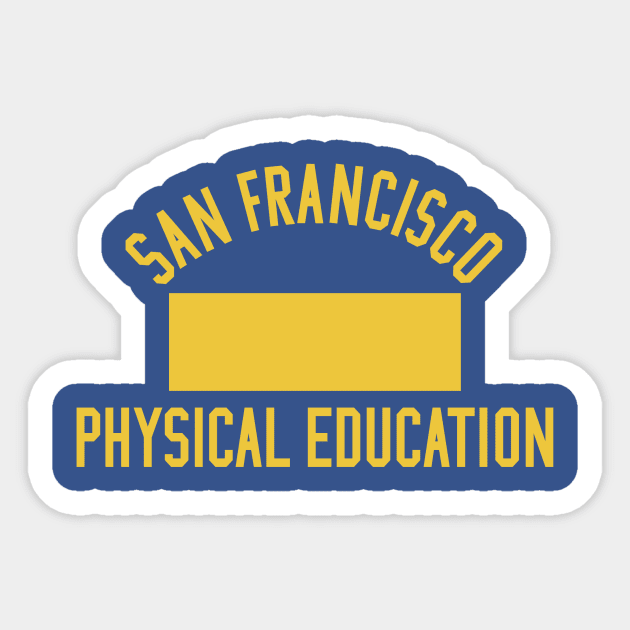 San Francisco Physical Education Sticker by ronwlim